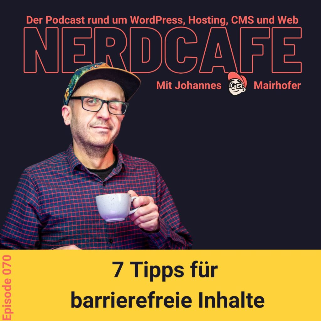 070 - 7 Tipps für barrierefreie Inhalte