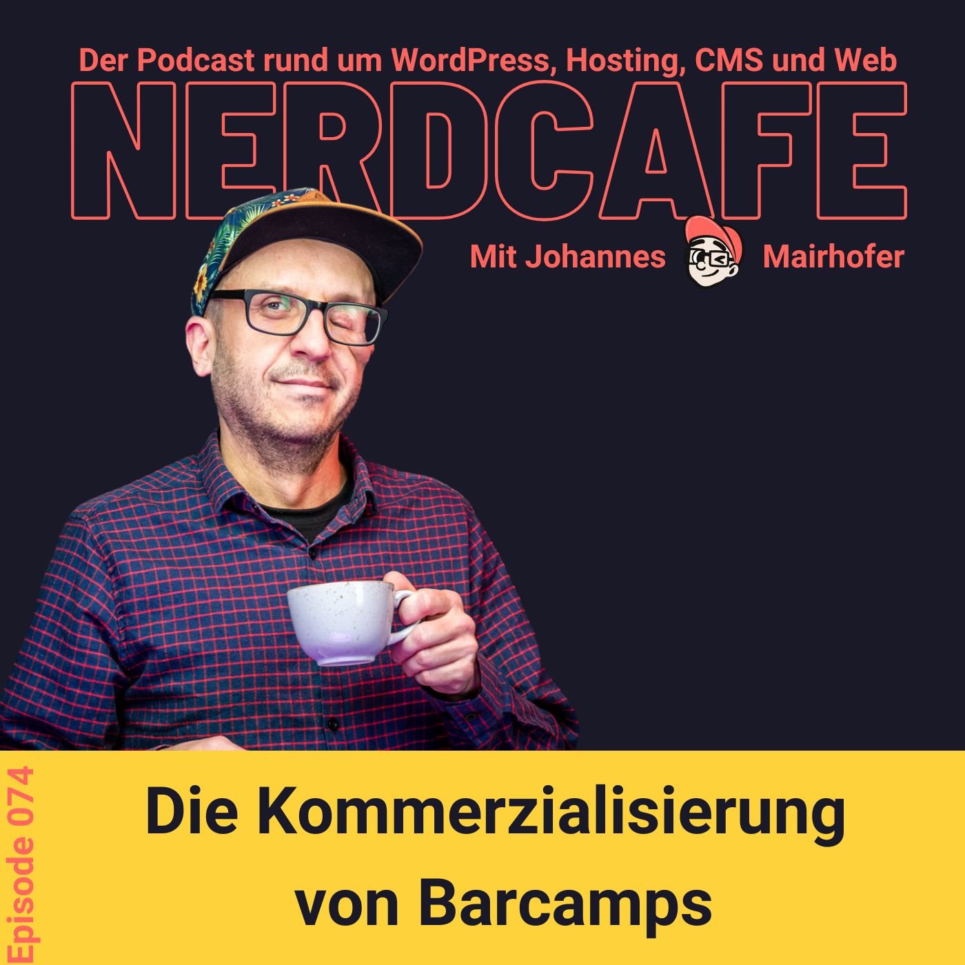 074 – Die Kommerzialisierung von Barcamps