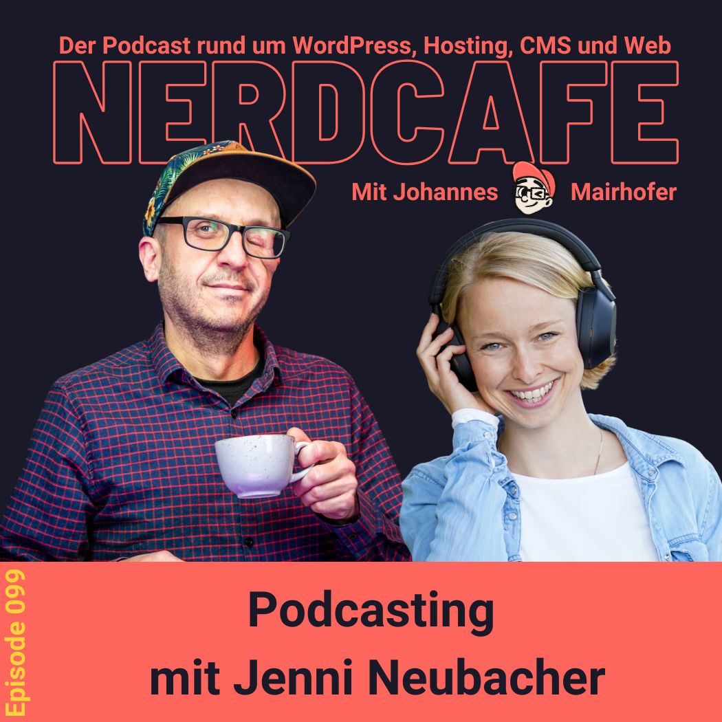 099 – Podcasting mit Jenni Neubacher