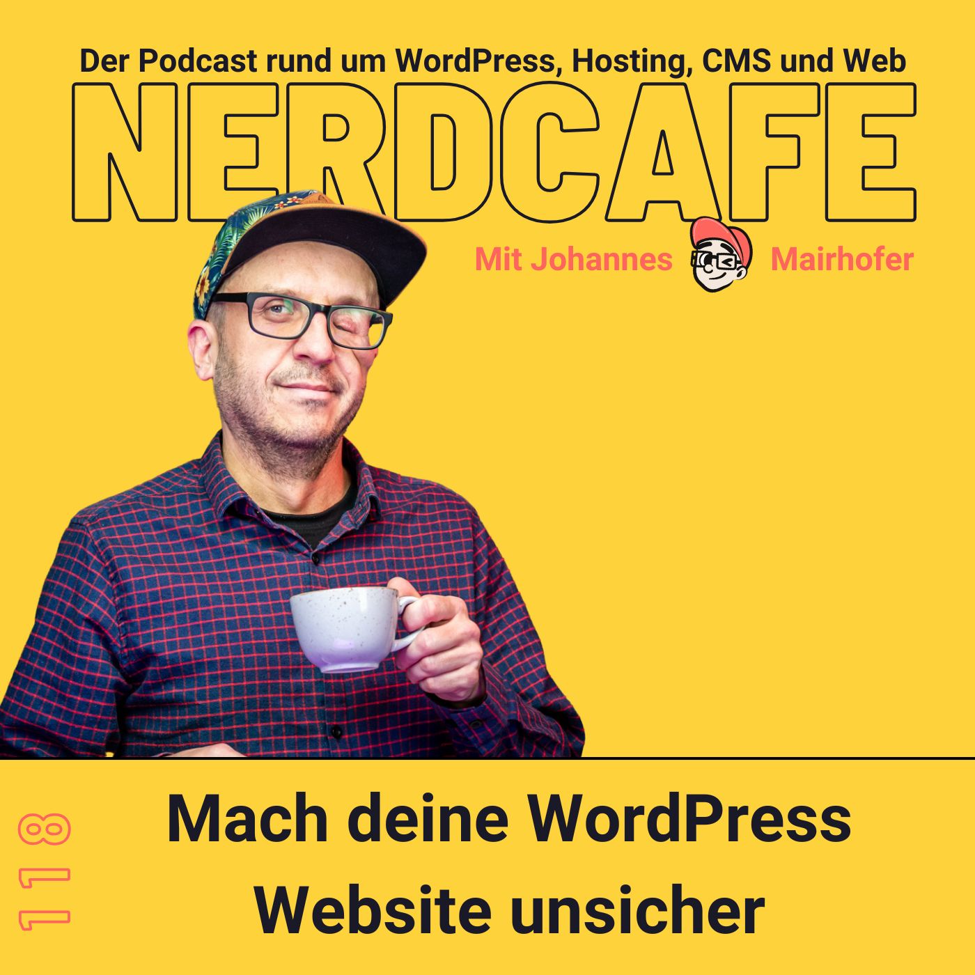 118 – Mach deine WordPress Website unsicher